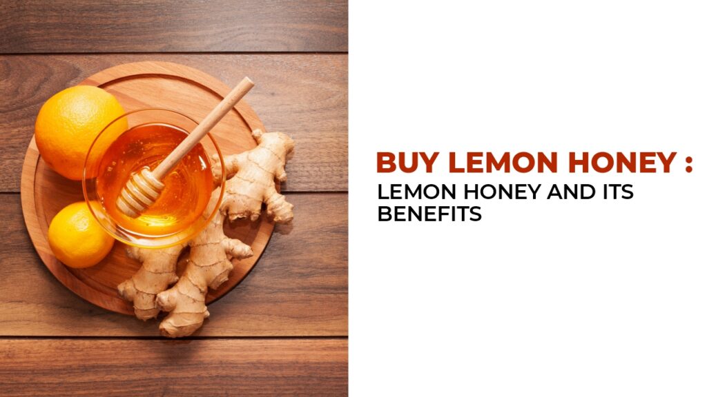 Lemon Honey supplier in India